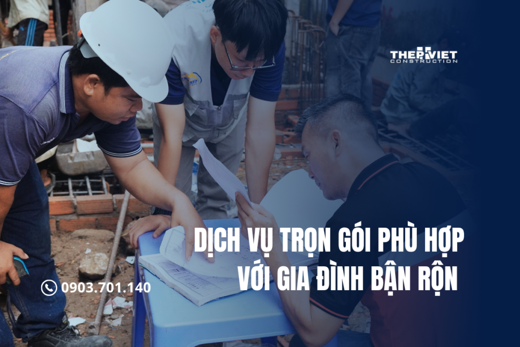 dịch vụ thi công trọn gói