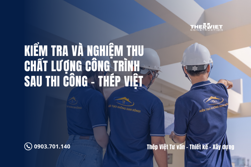 kiểm tra và nghiệm thu chất lượng công trình